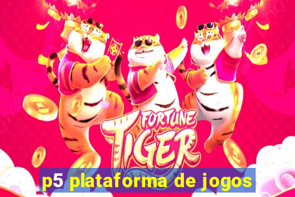 p5 plataforma de jogos